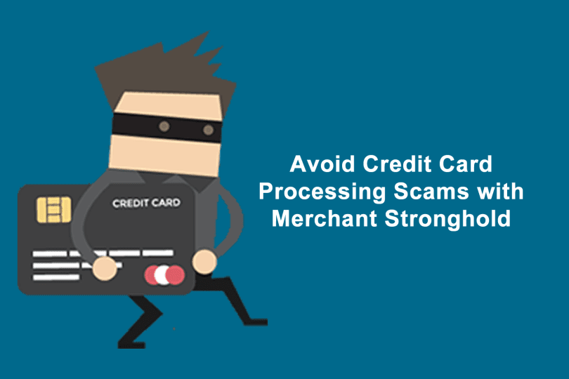 Credit Card Processing Avoid High Risk Credit Card Processing Scams with Merchant Stronghold