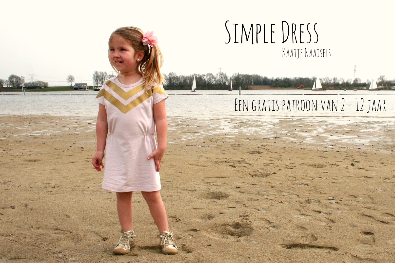 Het Troosteloos Zelfgenoegzaamheid Kaatjenaaisels: I proudly present: De Simple Dress - Een gratis patroon van  2 - 12 jaar