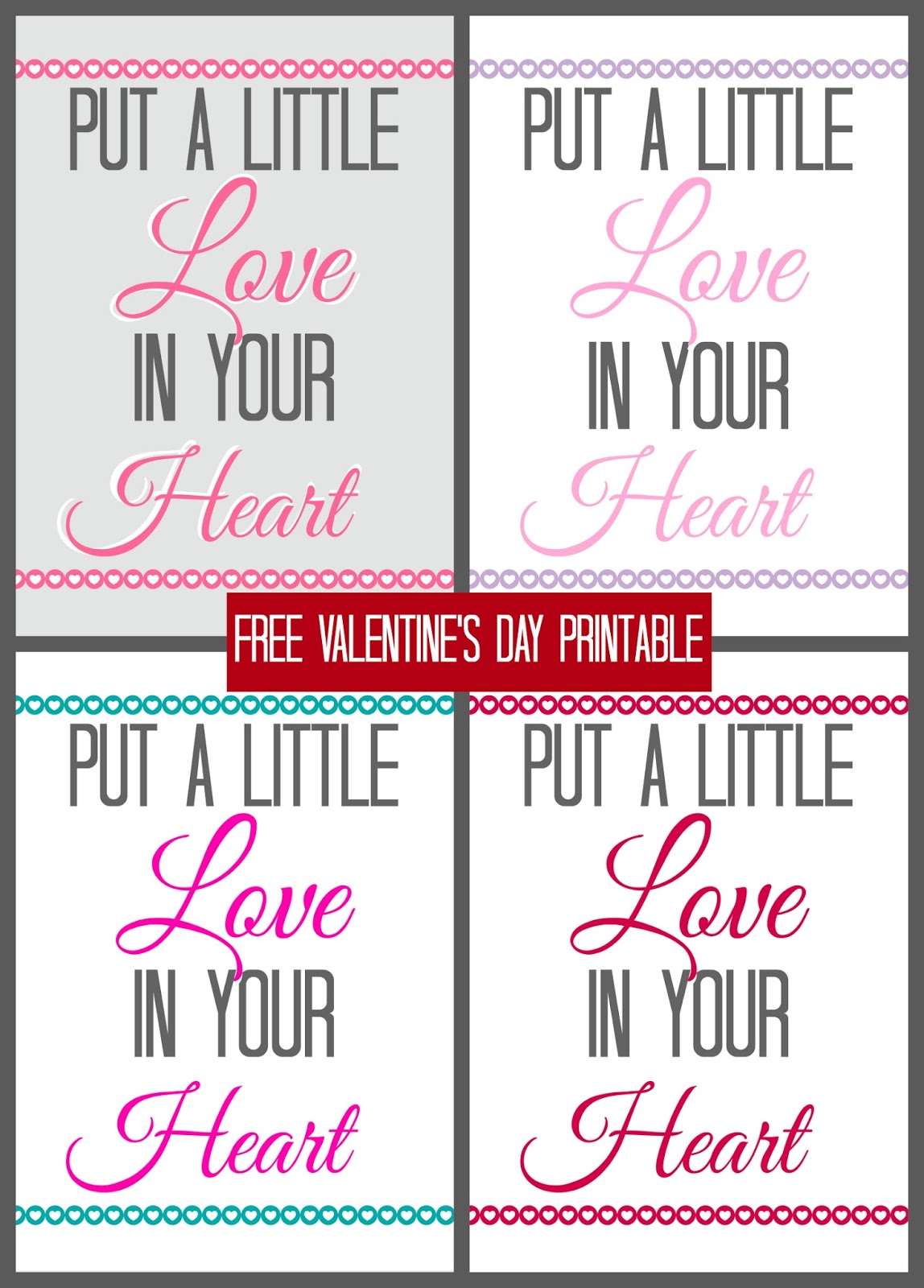 Valentine&rsquo;s Day Free Printable