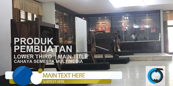 Layanan Pembuatan Lower Third / Main Title