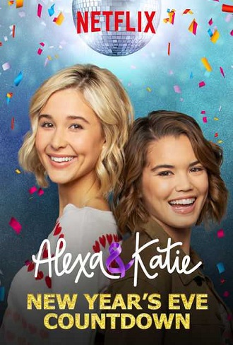 Alexa and Katie Season 3 Complete Download 480p All Episode