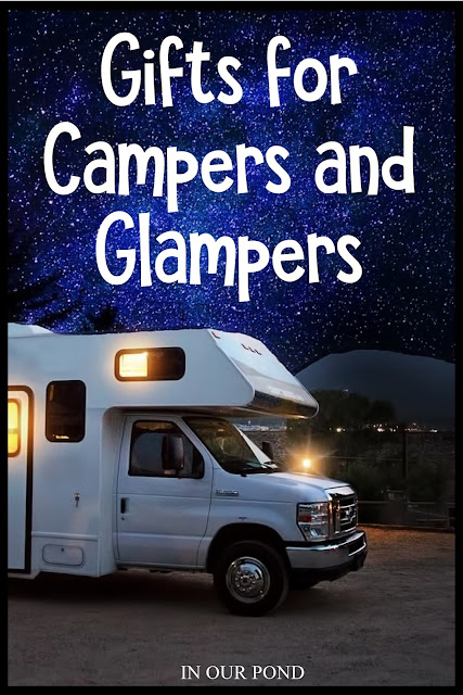 Gifts for Campers and Glamper: a gift guide from In Our Pond 
