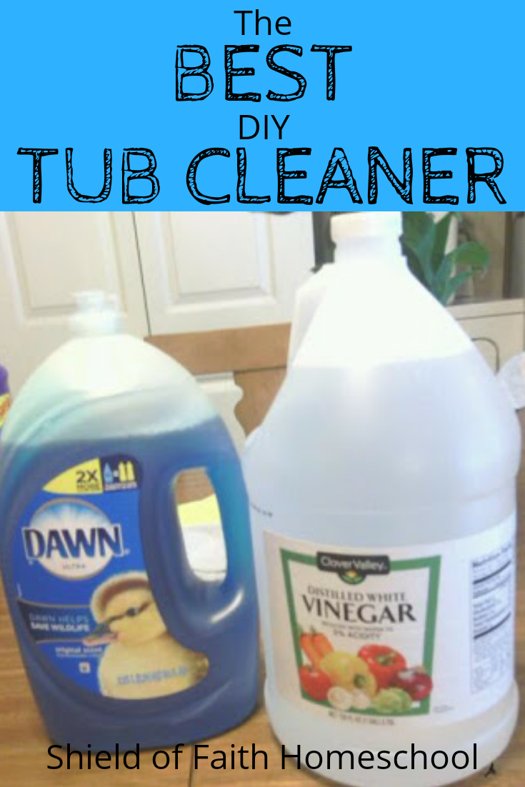 Shield of Faith Homeschool BEST DIY Tub/Shower Cleaner!