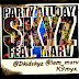 MUSIC :::: SKYZ - PARTY ALL DAY‏ FT MARV