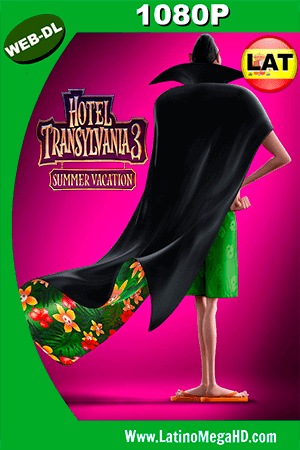 Hotel Transylvania 3: Monstruos de Vacaciones (2018) Latino HD WEB-DL 1080P ()