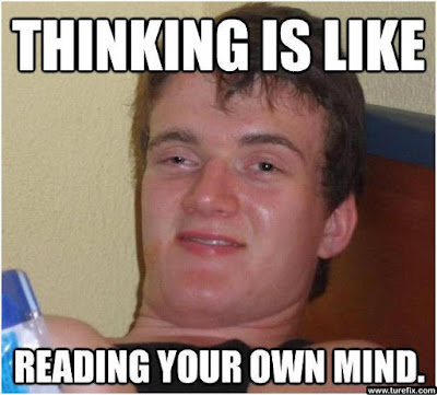 Thinking Is Like reading your own mind, Best drunk guy meme