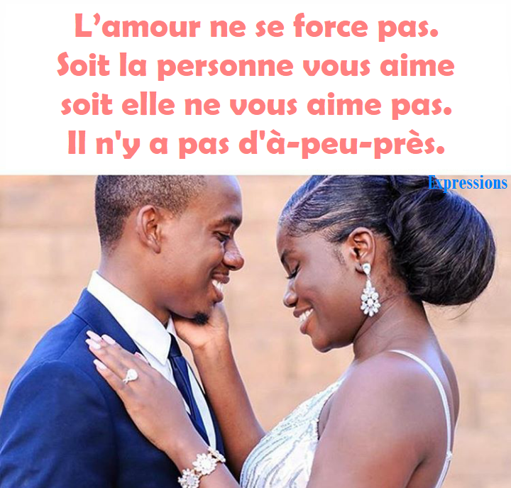Expressions L’amour ne se force pas