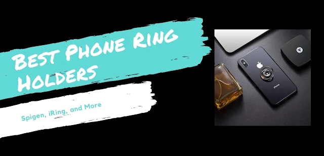 Best Phone Ring Holders