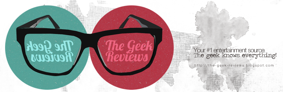 The Geek Reviews