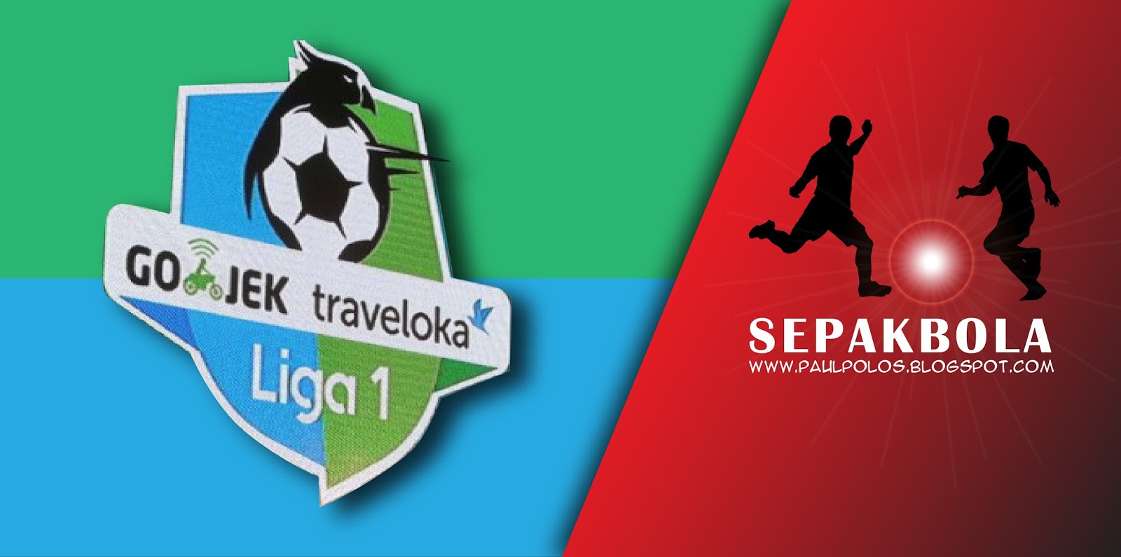 Gojek Traveloka Liga 1 © paulpolos.blogspot.com