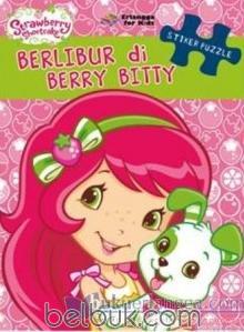 Strawberry Shortcake: Berlibur Di Berry Bitty