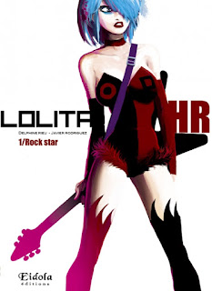 [Delphine Rieu & Javier Rodriguez] Lolita HR, tome 1 : Rock star Couv22219425