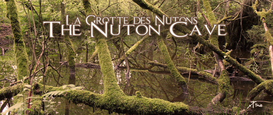 The Nuton Cave/La Grotte des Nutons