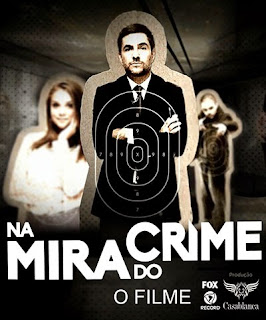 Na Mira do Crime: O Filme - HDRip Nacional