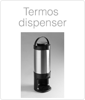 Termos Dispenser, termos pret, termosuri, termosuri profesionale