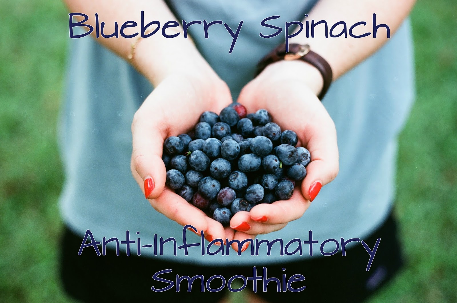 All About the Benjamins Blueberry Spinach AntiInflammatory Smoothie