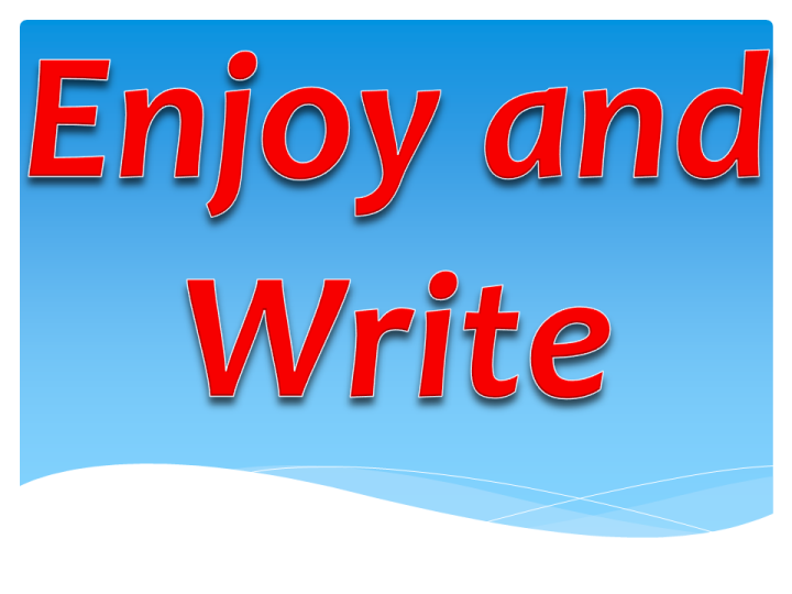 Enjoy And Write
