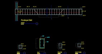 Gambar Kerja Penulangan Balok Induk File Dwg - Kaula Ngora - Kumpulan