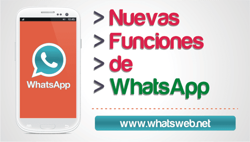 las nuevas funciones que llegaran a WhatsApp