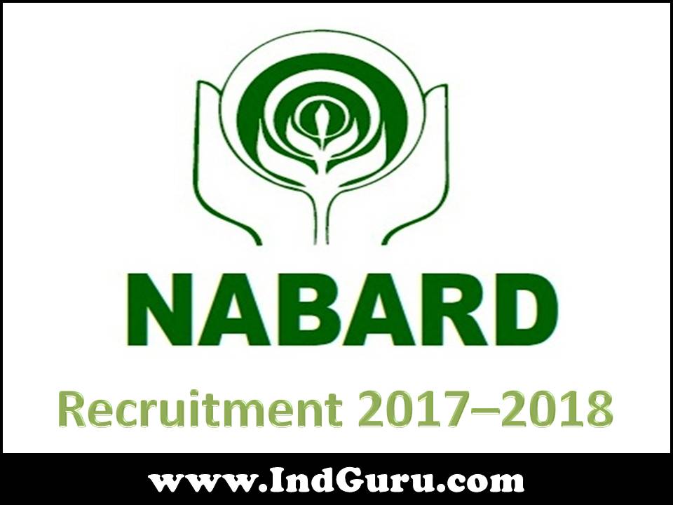 NABARD Recruitment 2017–2018 NABARD Recruitment