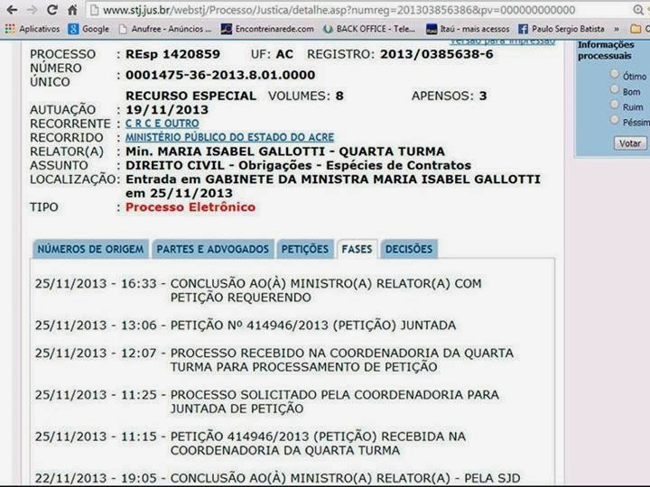 TUDO CONCLUSO PARA DECISÃO: TJES, TJAC, E STJ. - MINISTÉRIO EM DEFESA