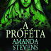 Amanda Stevens -  A próféta
