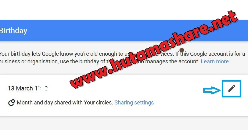 Cara Merubah Umur Tanggal Lahir Pada Akun Google Gmail Hutama Share