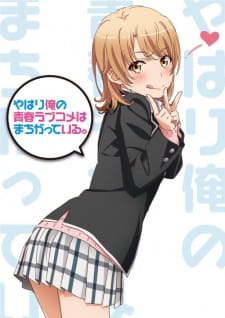 Xem Anime Yahari Ore no Seishun Love Comedy wa Machigatteiru SS3 VietSub Xem Anime Yahari Ore no Seishun Love Comedy wa Machigatteiru SS3 - My Teen Romantic Comedy SNAFU 3, Oregairu 3, My youth romantic comedy is wrong as I expected 3 VietSub