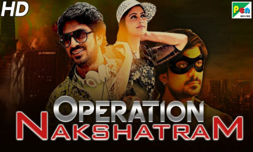 operation Nakshatram 2019 Hindi Dubbed 720p HDRip 850mb