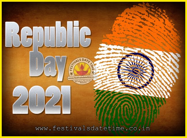 2021 Republic Day of India Date, 2021 Republic Day Calendar - Festivals