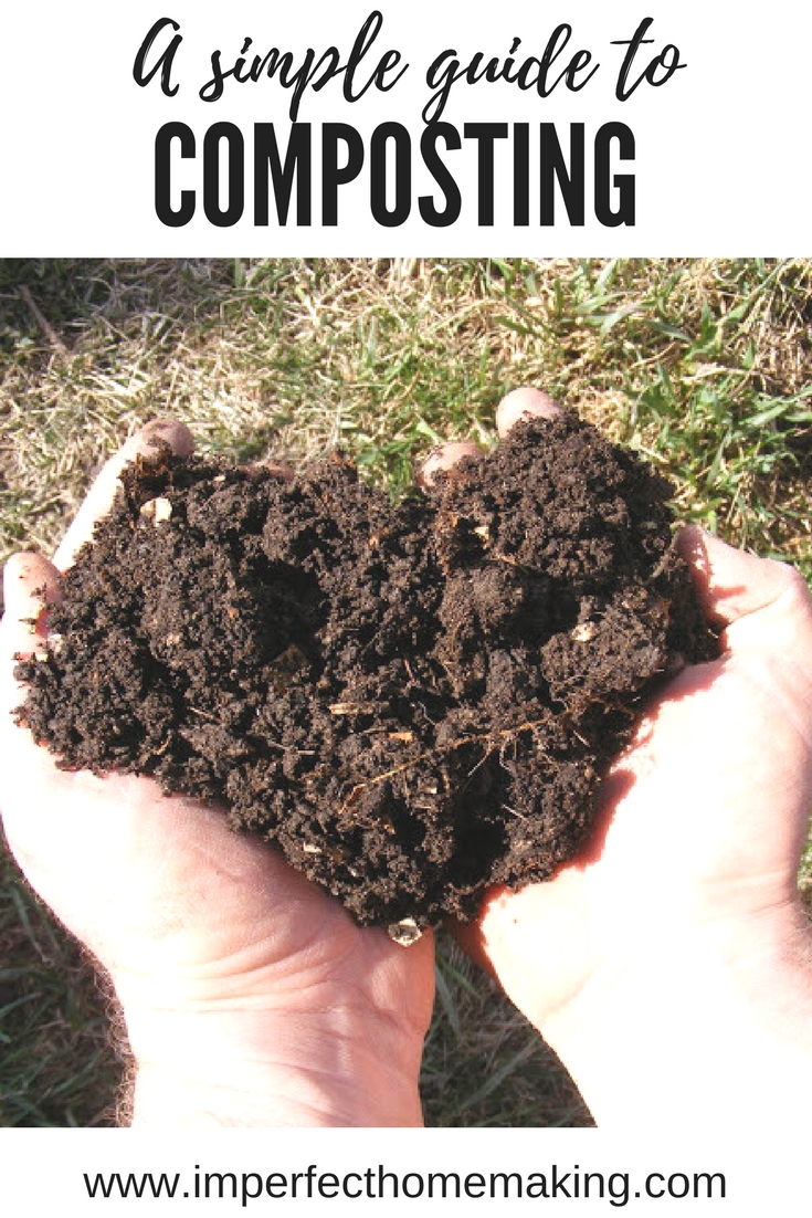 A Simple Guide to Composting for Beginners The Complete Guide to