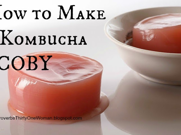 How to Make a SCOBY for Kombucha