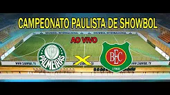 Showbol, Campeonato Paulista: Palmeiras x Barreto Completo