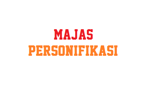 http://kajiansekolah.com/contoh-majas-personifikasi/ Majas personifikasi