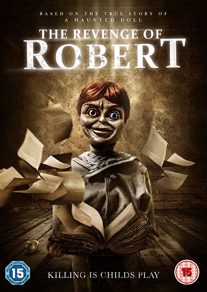 The Revenge of Robert the Doll 2018