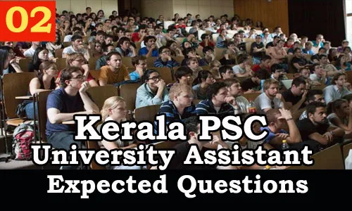 Kerala PSC : Expected Question for University Assistant Exam - 02