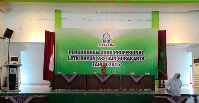 Acara Pengukuhan Guru Profesional LPTK Rayon 232 IAIN Surakarta Tahun 2015