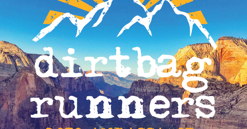 Trail Tales Dirtbag Runners Ambassador 2018