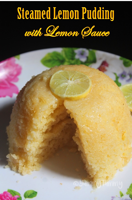 Steamed Lemon Pudding with Lemon Sauce Yummy Tummy