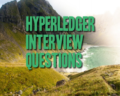 Hyperledger interview questions