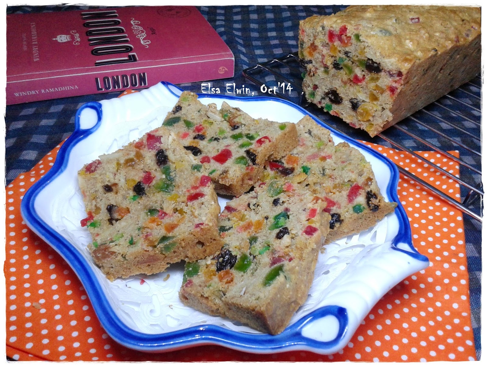 101 uses for fruitcake Elsa Elwin: English Fruit Cake