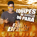 BILLY BRASIL - EQUIPES DE DANÇA DO PARÁ 2019
