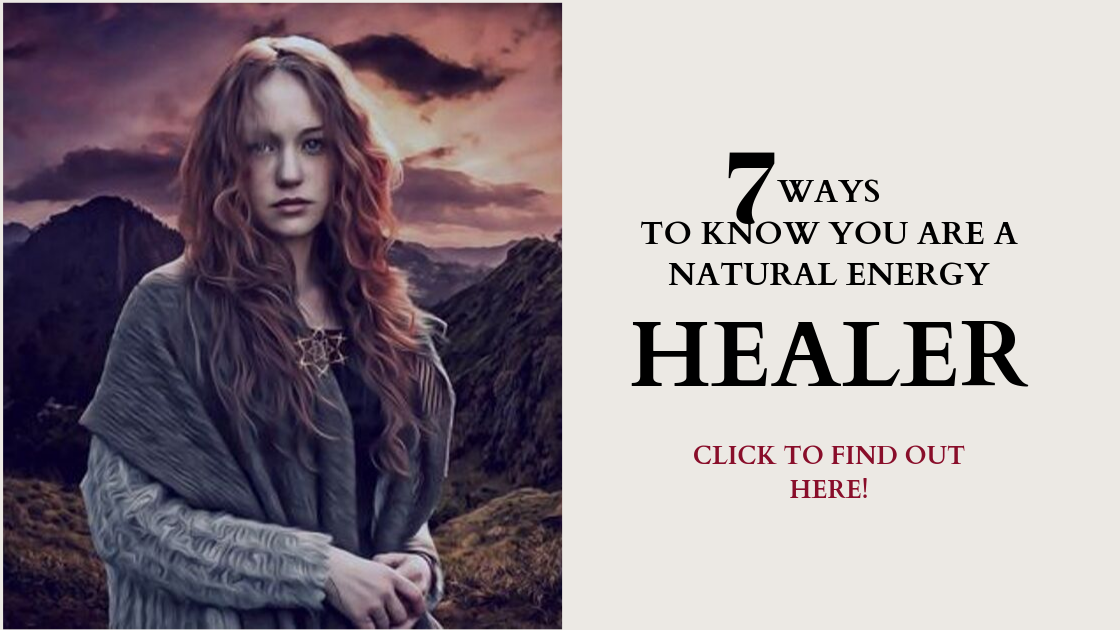 7 Ways To Know You Are A Natural Energy Healer