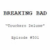 Breaking Bad 5x01"Truckers Deluxe" Será? Suposto Script Vazado