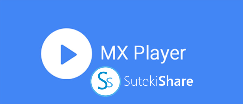 Download mx player pro terbaru for android phone