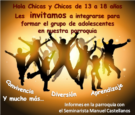 Mi Parroquia De Los Doce Apostoles Invitacion Grupo De Adolescentes