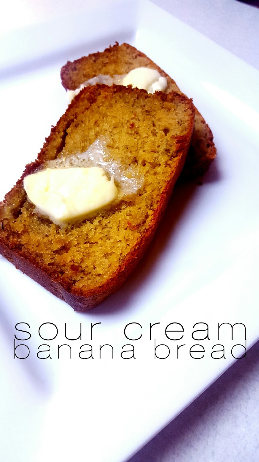 Sour Cream Banana Bread Lou Lou Girls