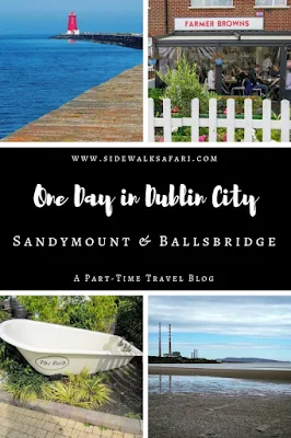 One Day in Dublin City: Sandymount and Ballsbridge