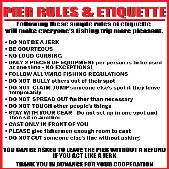 Lynnhaven Fishing Pier Pier Rules & Etiquette
