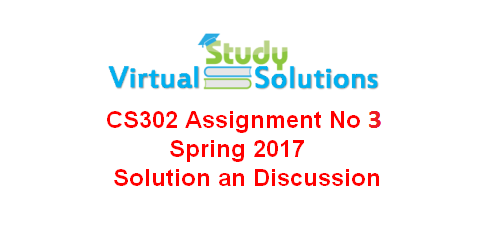 Cs302 assignment solution due date 30 july 2015